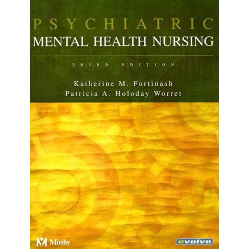 Psychiatric Mental Health Nursing, 3E 