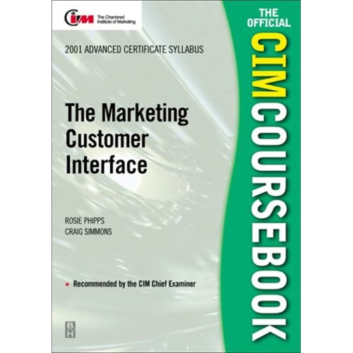 Cim Coursebook The Marketing Customer Interfa...