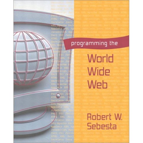 Programming The World Wide Web 