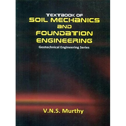 Textbook Of Soil Mechanics And Foundation Eng...