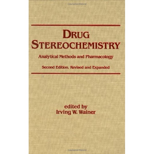 Drug Stereochemistry Analytical Methods And P...