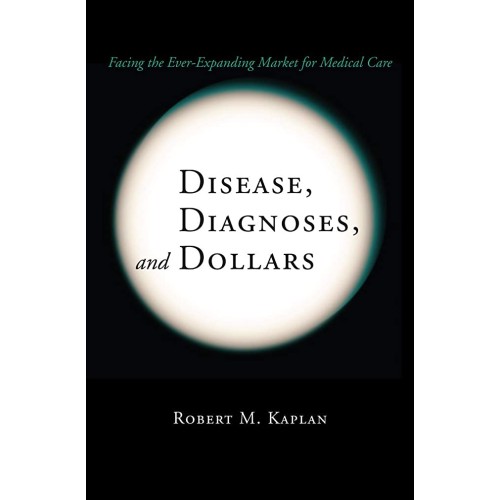 Disease Diagnoses And Dollars Facing The Ever...