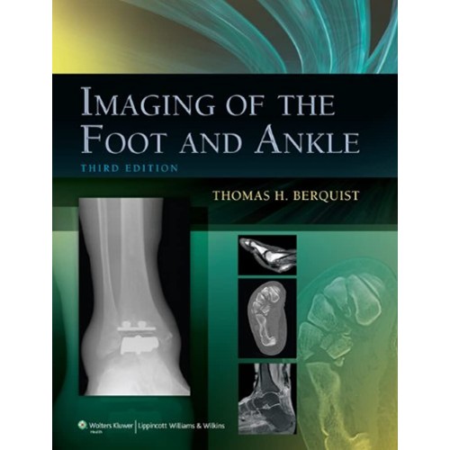 Imaging Of The Foot And Ankle 3Ed (Hb 2011) 