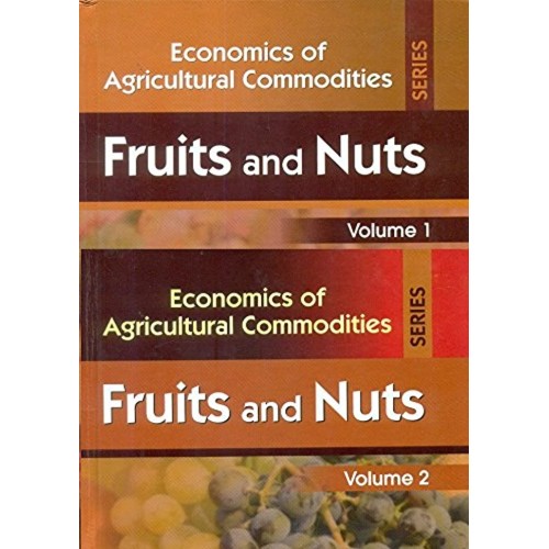 Fruits And Nuts ,2 Vol.Set  (Economics Of Agr...