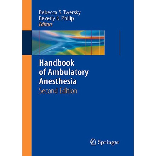 Handbook Of Ambulatory Anesthesia 2Ed 