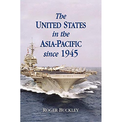 The United States In The Asia-Pacific Since 1...