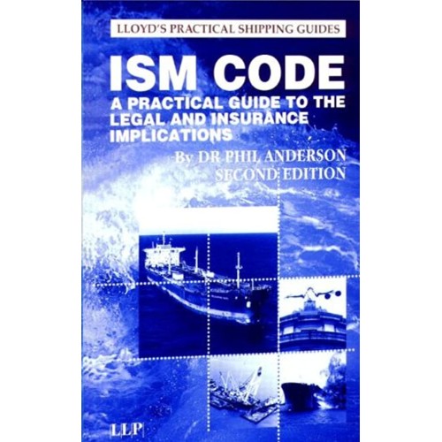 Ism Code A Practical Guide To The Legal And I...