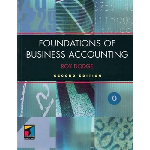 Foundations Of Business Accounting 2E (Pb 199...