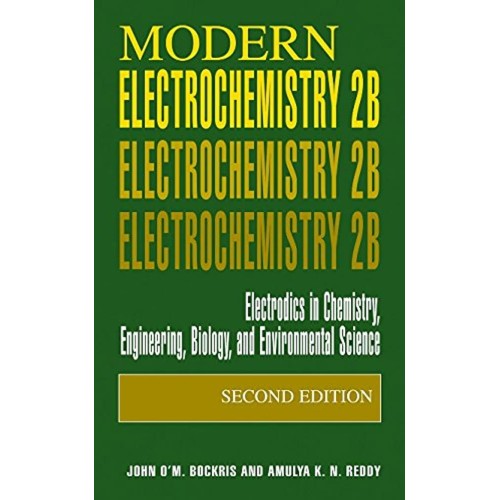 Modern Electrochemistry 2Ed Vol 2B Electrodic...