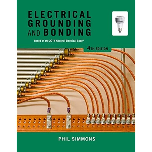 Electrical Grounding And Bonding 4Ed (Pb 2015...