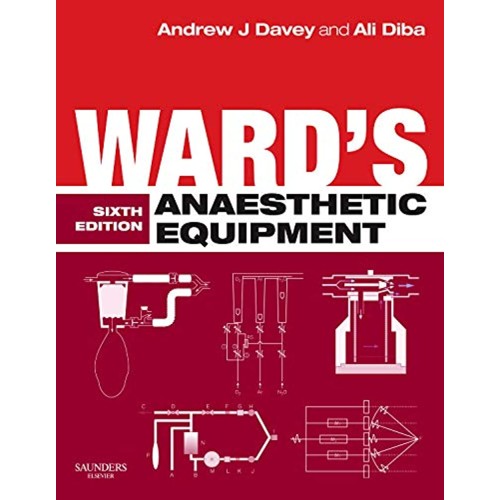 Wards Anaesthetic Equipment 6Ed (Hb 2012) 