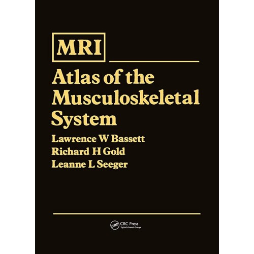 Magnetic Resonance Imaging Atlas Of The Muscu...