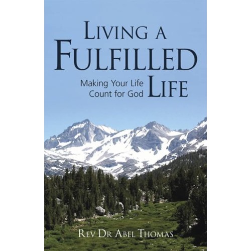 Living A Fulfilled Life: Making Your Life Cou...