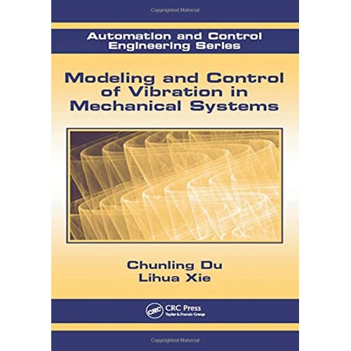 Modeling And Control Of Vibration In Mechanic...