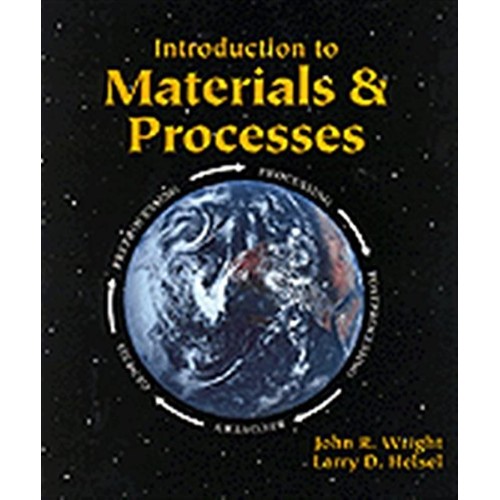 Introduction To Materials & Processes 