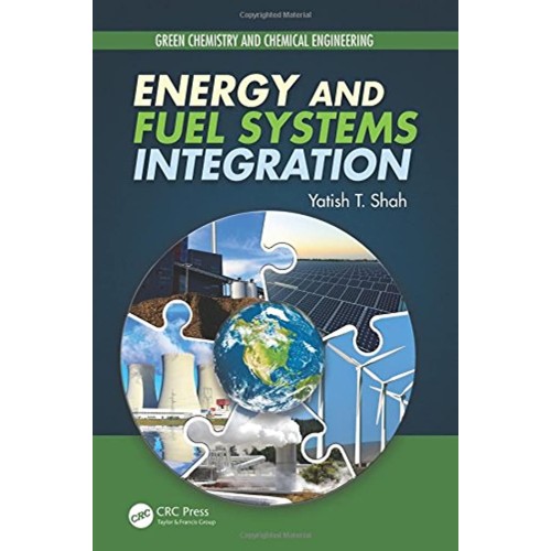 Energy And Fuel Systems Integration (Hb 2016)...