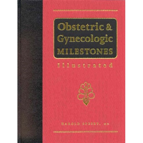 Obstetric And Gynecologic Milestones 