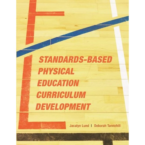 Standards-Based Physical Education Curriculum...