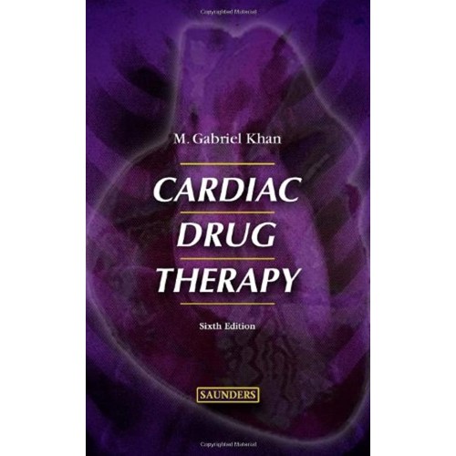 Cardiac Drug Therapy,6/E 