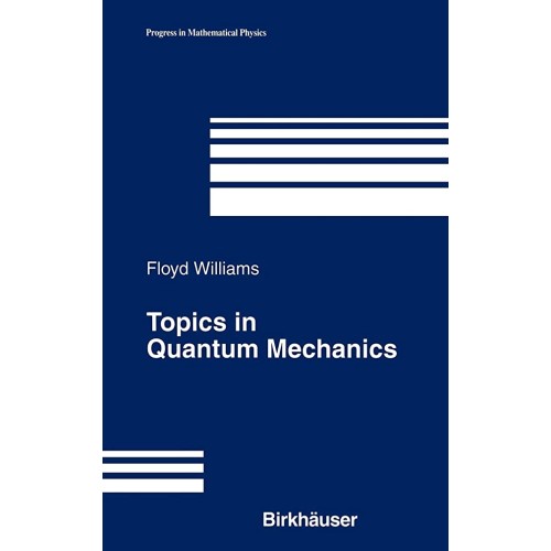 Topics In Quantum Mechanics (Hb) 