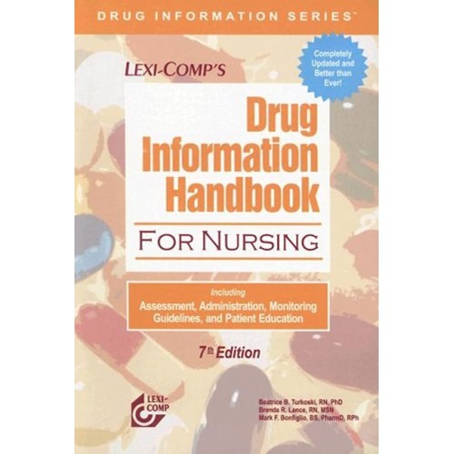 Drug Information Handbook For Nursing, 7/E 