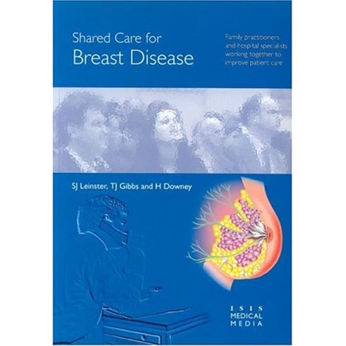 Shared Care For Breast Disease 