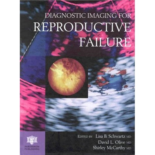 Diagnostic Imaging For Reproductive Failure (...