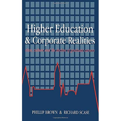 Higher Education & Corporate Realities 