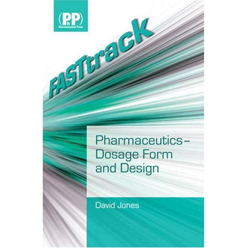 Pharmaceutics Dosage Form And Design (Fast Tr...