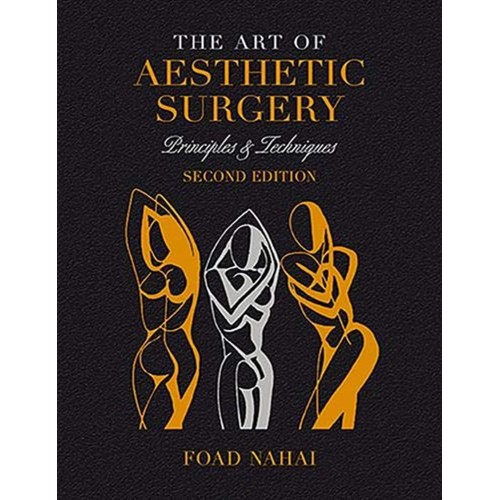 The Art Of Aesthetic Surgery Principles And T...