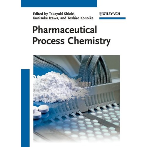 Pharmaceutical Process Chemistry 