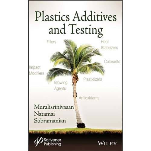 Plastics Additives And Testing (Hb 2013) 