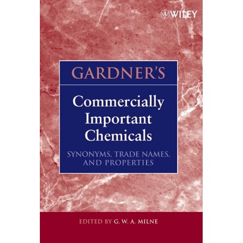 Gardner'S Commercially Important Chemicals: S...