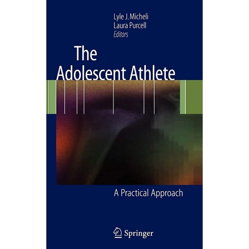 The Adolescent Athlete (Hb 2007)