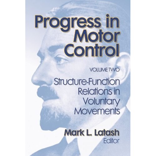 Progress In Motor Control Vol 2 (Hb 2002) 