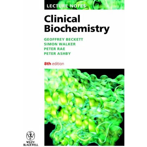 Lecture Notes Clinical Biochemistry 8E 