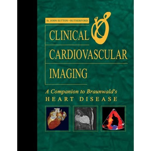 Clinical Cardiovascular Imaging: A Companion ...