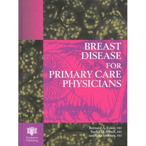 Breast Disease For Primary Care Physicians 