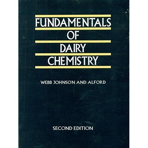 Fundamentals Of Dairy Chemistry 2Ed (Pb 2005)