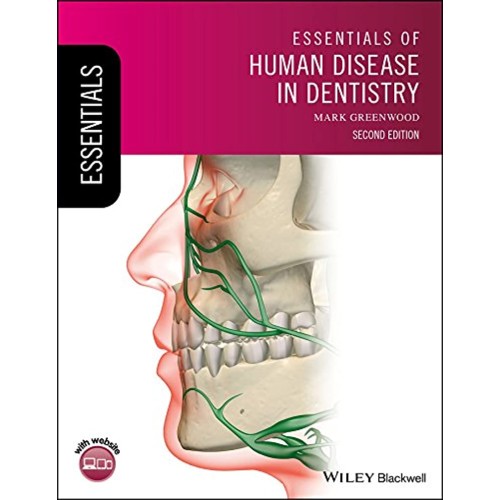 Essentials Of Human Disease In Dentistry 2Ed ...