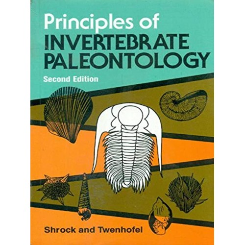 Principles Of Invertebrate Paleontology 2Ed (...