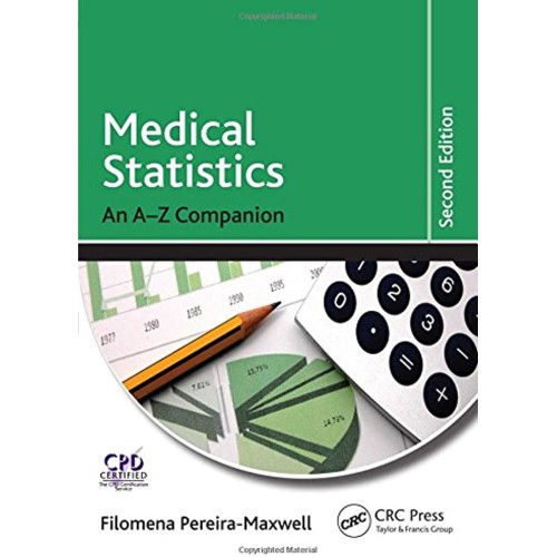 Medical Statistics An A To Z Companion 2Ed (H...