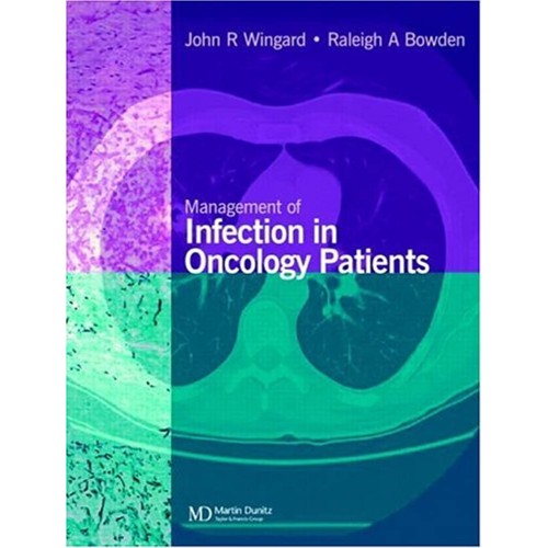 Management Of Infection In Oncology Patients 