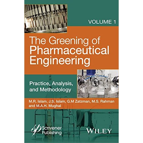 The Greening Of Pharmaceutical Engineering Pr...