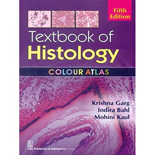 Textbook Of Histology Revised 5Ed (Pb 2017) 