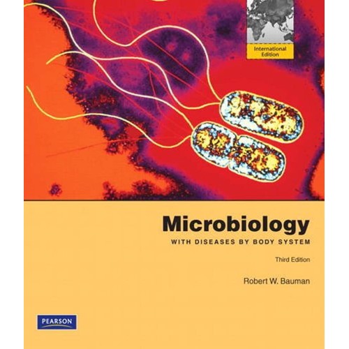 Microbiology With Diseases By Body System 3Ed...