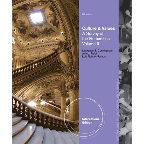 Culture And Values A Survery Of The Humanitie...