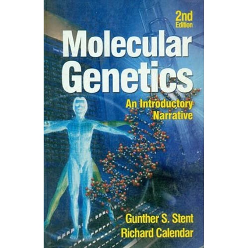 Molecular Genetics An Introductory Narrative ...