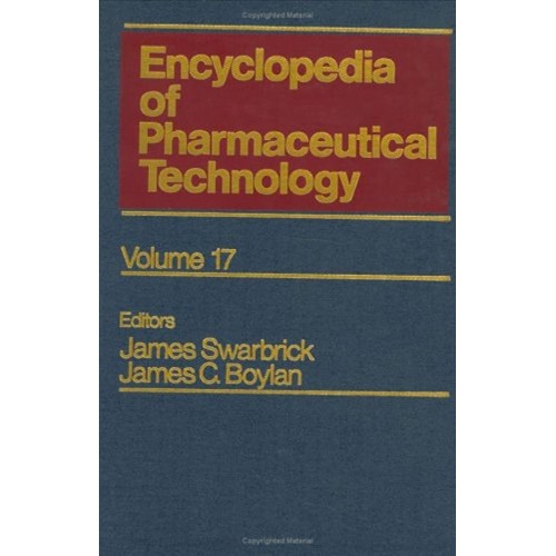 Encyclopedia Of Pharmaceutical Technology Vol...