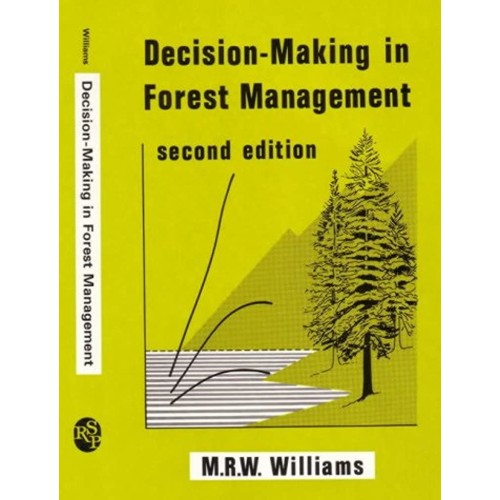 Decision-Making In Forest Management, Second ...